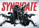EA Admits That Its Syndicate Reboot "Didn't Pay Off"