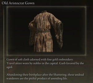 Elden Ring: All Individual Armour Pieces - Old Aristocrat Gown