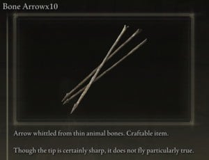 Elden Ring: All Crafting Recipes - Arrows/Bolts - Bone Arrow x10