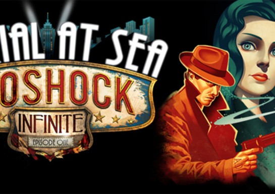 Diving into BioShock Infinite: Burial at Sea - Episode One