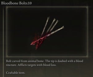 Elden Ring: All Crafting Recipes - Arrows/Bolts - Bloodbone Bolt x10