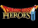 Dragon Quest Heroes II Brings More Monster Mashing to PS4 Next Year