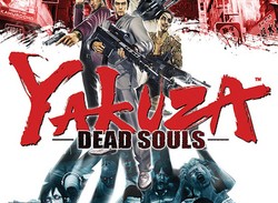Hooray: Yakuza Of The End Confirmed For Western Release, Now Dead Souls