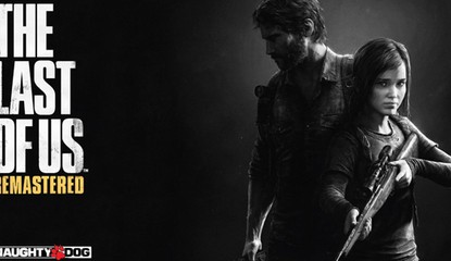 Is The Last of Us Remastered Enough to Carry PS4 Until Christmas?