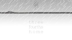 Three Fourths Home: Extended Edition Cover