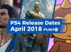 New PS4 Games Releasing in April 2018