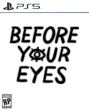 Before Your Eyes