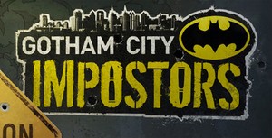 Gotham City Imposters: A Surprisingly Better Idea Than We First Assumed.