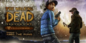 The Walking Dead: Season 2, Episode 4 - Amid the Ruins