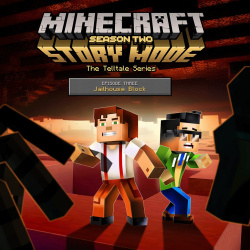 Minecraft: Story Mode Season Two - Episode 3: Jailhouse Block Cover