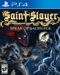 Saint Slayer: Spear of Sacrilege Cover