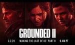 The Last of Us 2's Dev Documentary Grounded II Available to Watch Now