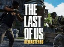 PS4 Exclusive The Last of Us Remastered to Loot Free Maps