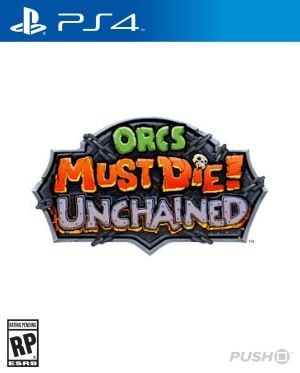 Orcs Must Die Unchained