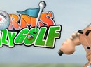 We'd Buy A Worms Themed Crazy Golf Game