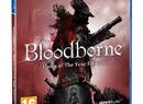PS4 Exclusive Bloodborne Gets Presumptuous with Game of the Year Edition