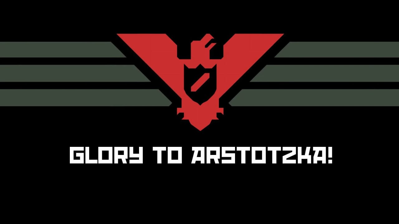 Five Years of Papers, Please - Glory to Arstotzka