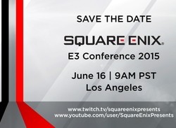 It's All Kicking Off! Square Enix Confirms a Live E3 Press Conference