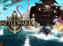 Battlewake Takes the Fight to the High-Seas on PSVR Next Month