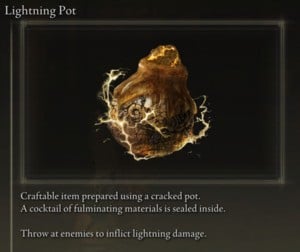 Elden Ring: All Crafting Recipes - Throwing Pots - Lightning Pot