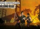 Bridge Constructor: The Walking Dead Is a Crossover We Didn't Expect