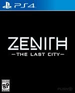 Zenith: The Last City