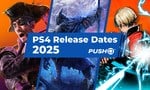 New PS4 Games Release Dates in 2025