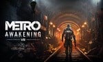 Metro Awakening Tells a Series Origin Story on PSVR2, Out This Year