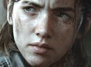 The Last of Us 2 Is 'Hands Down the Most Ambitious Game Naughty Dog Has Ever Made'