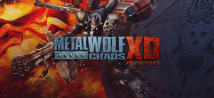 Metal Wolf Chaos XD