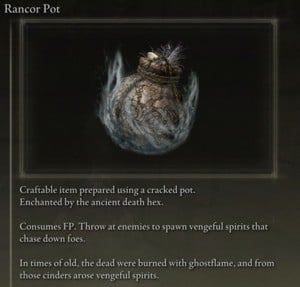 Elden Ring: All Crafting Recipes - Throwing Pots - Rancor Pot