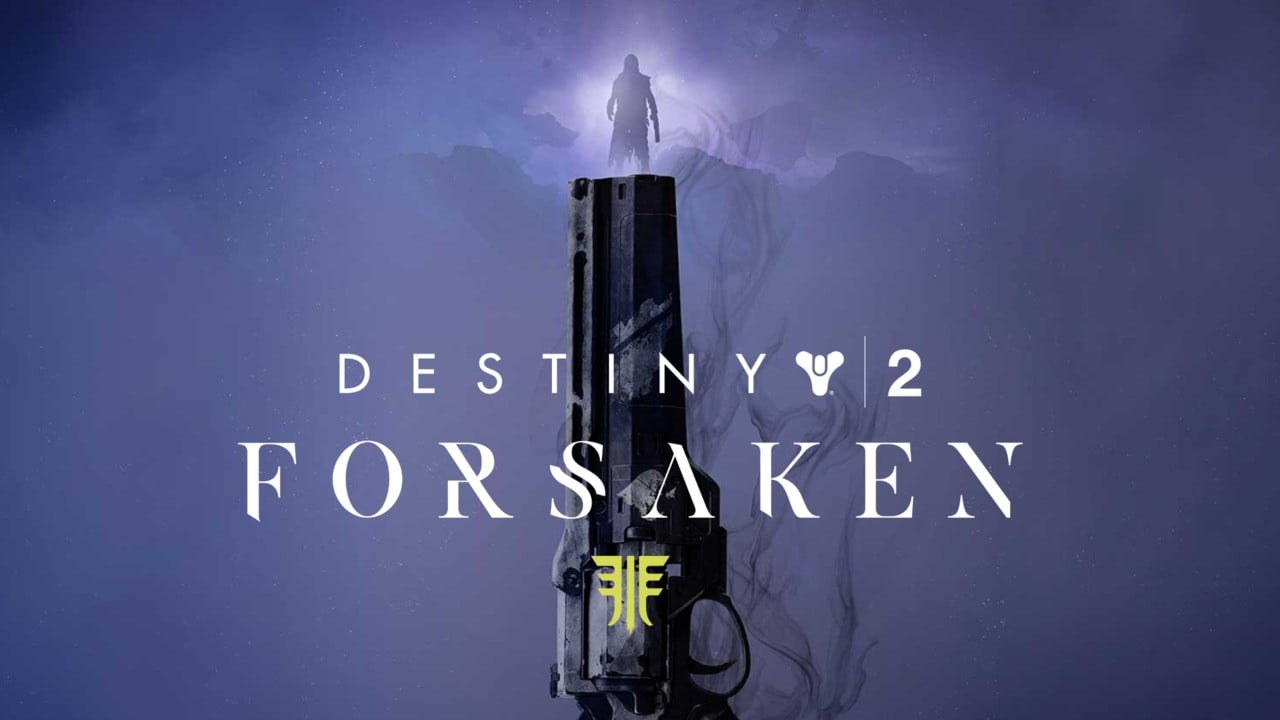 Big, Promising Destiny 2 Changes Coming with Forsaken Expansion This ...