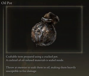 Elden Ring: All Crafting Recipes - Throwing Pots - Oil Pot