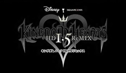 Kingdom Hearts Is Finally Getting Remixed in HD for PS3