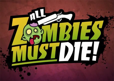 Cover of All Zombies Must Die