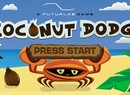 Coconut Dodge Is Creeping onto the PlayStation Vita