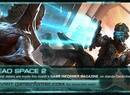 First Dead Space 2 Image Reveals A More Badass Isaac