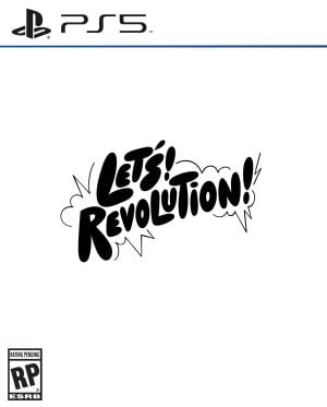 Let's! Revolution!