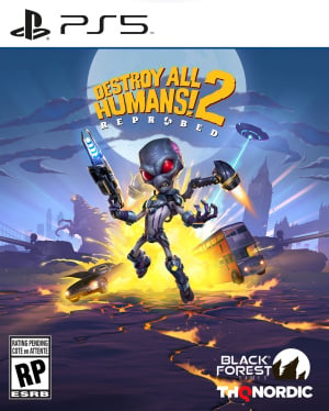 Destroy All Humans! 2: Reprobed