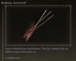 Elden Ring: All Crafting Recipes - Arrows/Bolts - Rotbone Arrow x10