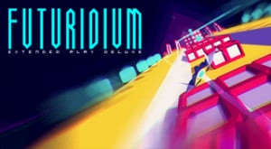 Futuridium EP Deluxe