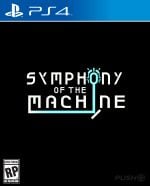 Symphony of the Machine