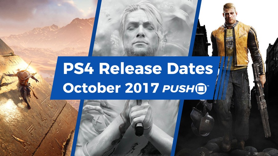 October 2017 PS4 PlayStation 4 Game Release Dates Sony 1