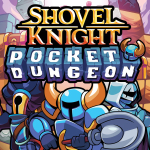 Shovel Knight Pocket Dungeon