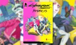 Cyberpunk: Edgerunners' Prequel Manga to Get Physical Release Next Year