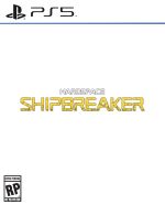 Hardspace: Shipbreaker