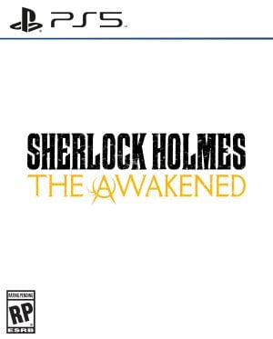 Sherlock Holmes: The Awakened