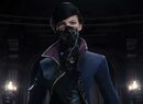 Dishonored 2 Slinks onto PS4 With Two Playable Characters 