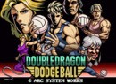 Retro Throwback Double Dragon Dodge Ball Free with Double Dragon Revive Pre-Orders
