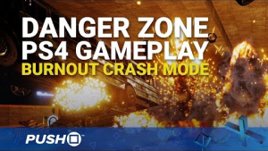 Danger Zone PS4 Hands On: Burnout Crash Mode Is Back | PlayStation 4 | PS4 Pro Gameplay Footage
